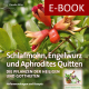 Cover des E-Books 'Schlafmohn, Engelwurz und Aphrodites Quitten' mit einem Ast und einer roten Blume