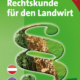 Cover des Buches 'Rechtskunde für den Landwirt' mit einem Paragraphenzeichen auf grünem Hintergrund