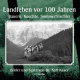 Cover des Buches 'Landleben vor 100 Jahren' mit einer alten schwarz-weiß Aufnahme von Bauern und Bäuerinnen bei der Heuernte, dahinter Wald und Berge