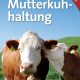Cover des Buches 'Mutterkuhhaltung' mit zwei Kühen