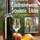 Cover des Buches 'Das Handbuch der Edelbranntweine, Schnäpse, Liköre' mit einer Schnapsflasche und ein kleines Glas, dahinter eine Birne und ein Apfel