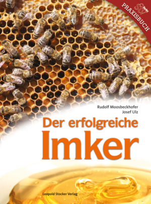 Handbuch/Ratgeber/Bienen Honig/Pollen/Wachs & Co Imkerei-Produkte Oberrisser 