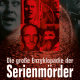 Cover des E-Books 'Die große Enzyklopädie der Serienmörder' mit vier in rot gefärbten Portraits von Serienmördern