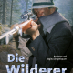 Cover des E-Books 'Die Wilderer' mit einem Jäger, der mit einem Gewehr zielt