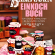 Cover des Buches Das Bäuerinnen-Einkochbuch' mit vielen Einmachgläsern verschieden befüllt