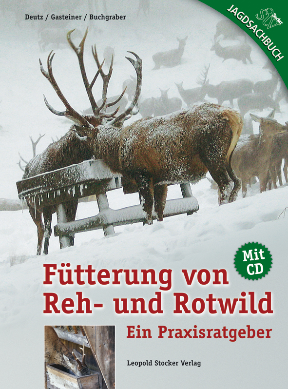 Futterung Von Reh Und Rotwild Stocker Verlag