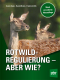 Cover des Buches 'Rotwildregulierung - Aber wie?' mit zwei Rothirschenb