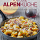 Cover des Buches 'Köstliche Alpenküche' mit einer Speise in einer Pfanne