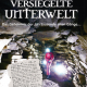 Cover des Buches 'Versiegelte Unterwelt' mit einer unterirdischen Steinkammer und ein beschriebenes Papier