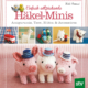 Cover des Buches 'Einfach entzückende Häkel-Minis' mit drei gehäkelten Schweinchen und fünf kleine obere Abbildungen mit gehäkelten Figuren
