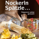 Cover des Buches 'Nudeln, Nockerln, Spätzle' mit verschiedenen Nudeln in Gläsern und auf dem Tisch verstreut