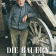 Cover des Buches 'Die Bauern' mit einem alten Mann an einem großen Wagenrad lehnend
