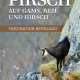 Cover des E-Books 'Pirsch auf Gams, Reh und Hirsch' mit einer Gams auf einem Felsvorsprung
