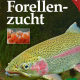 Cover des Buches 'Forellenzucht' mit einer Forelle