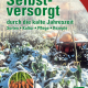 Cover des Buches 'Selbstversorgt durch die kalte Jahreszeit' mit einem schneebedeckten Garten