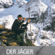 Cover des Buches 'Der Jäger und sein Ziel' mit einem Jäger, der auf Felsen in den Bergen sitzt und die Ferne schaut