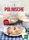 Cover des Buches 'Die polnische Küche' mit polnischer Süßspeise auf einem gedeckten Tisch.