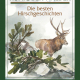 Cover des Buches 'König der Wälder' mit gezeichneten Ästen, Steinen und Hirsch