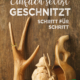 Cover des Buches 'Einfach selbst geschnitzt' mit drei Schnitzprojekten aus Holz