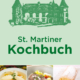 Cover des Buches 'St. MartinerKochbuch' mit einem gezeichneten Gebäude und drei weiteren Abbildungen unten mit verschiedenen Speisen