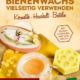 Cover des E-Books 'Bienenwachs vielseitig verwenden' mit Wachs, Honig und weiteren Objekten aus Honig gefertigt