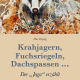 Cover des Buches 'Krahjagern, Fuchsriegeln, Dachspassen' mit einem gemalten Dachs im Laub