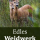 Cover des Buches 'Edles Weidwerk' mit zwei Rehen