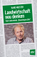 Cover des Buches 'Landwirtschaft neu denken' mit einem Portrait des Autors Meister