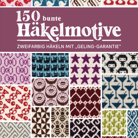 Cover des Buches '150 bunte Häkelmotive' mit verschiedenen Häkelmotiven in Quadraten