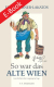 Cover des E-Books 'So war das alte Wien' mit einem gezeichneten älteren Herren