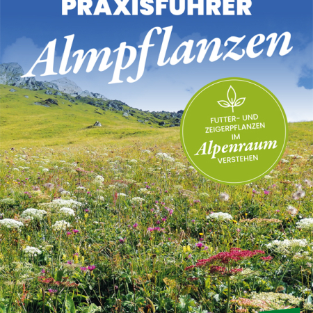 Cover des Buches 'Praxisführer Almpflanzen' mit einer Almwiese