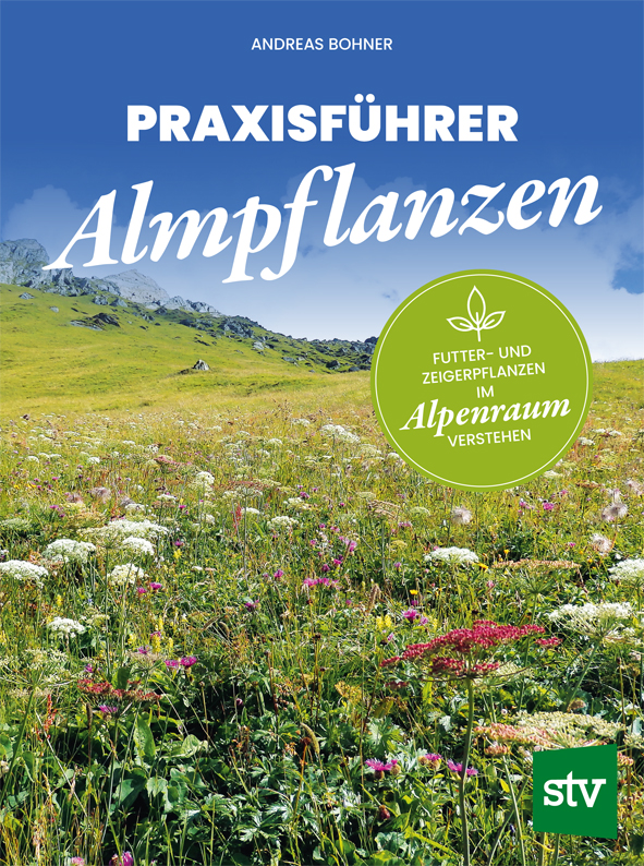 Cover des Buches 'Praxisführer Almpflanzen' mit einer Almwiese