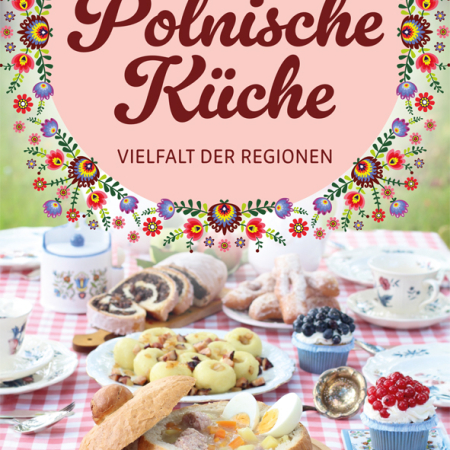 Cover des Buches 'Polnische Küche - Vielfalt der Regionen' mit gedecktem Tisch und verschiedenen polnischen Gerichten