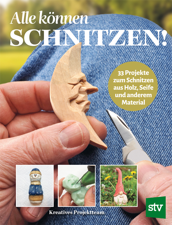 Cover des Buches 'Alle können schnitzen' mit vier abgebildeten Schnitzprojekten