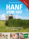 Cover des Buches 'Hanf vom Hof' mit einem Hanffeld und drei kleinen Abbildungen unten mit verschiedenen Hanfprodukten