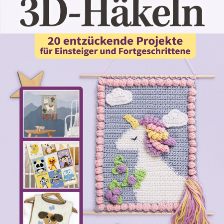 Cover des Buches 'Alle können 3D-Häkeln' mit vier abgebildeten Häkel-Projekten'