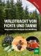 Cover des Buches 'Waldtracht von Fichte und Tanne' mit einem Wald. Unten drei Kreise mit zwei Abbildungen von Insekten und einem Honigglas