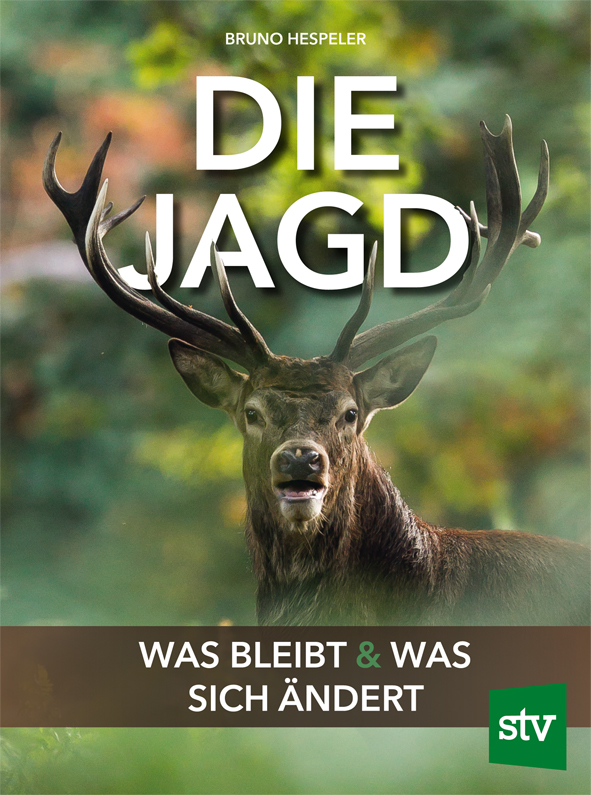 Cover des Buches 'Die Jagd' mit einem Hirsch