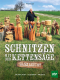 Cover des Buches 'Schnitzen mit der Kettensäge' mit dem Autor zusammen mit seinen verschiedenen fertigen Schnitzprojekten
