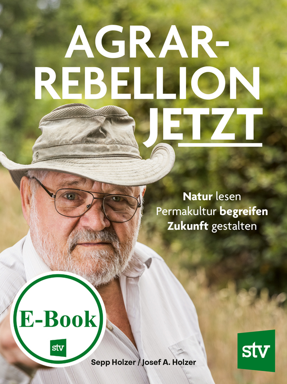 Cover des E-Books"Agrar-Rebellion jetzt" mit einem Porträtfoto des Autors Sepp Holzer