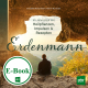 Cover des E-Books 'Erdenmann' mit einem Mann der auf einem Felsen sitzt und in die Landschaft blickt
