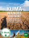 Cover des E-Books 'Klimawandel - was nun?' mit dem Schatten eines Menschen, der auf dürren Boden schaut und drei kleine Abbildungen unten mit Kühen, einer Gams und einem ausgetrockneten Wald