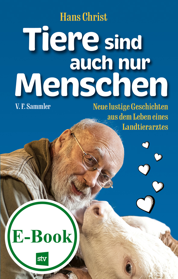Cover des E-Books 'Tiere sind auch nur Menschen' mit dem Portraitfoto des Autors und einer Kuh