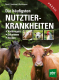 Cover des Buches 'Die häufigsten Nutztierkrankheiten' mit einer Kuh und einem Pferd und drei weitere kleine Abbildungen mit einem Schwein, Schaf und Huhn
