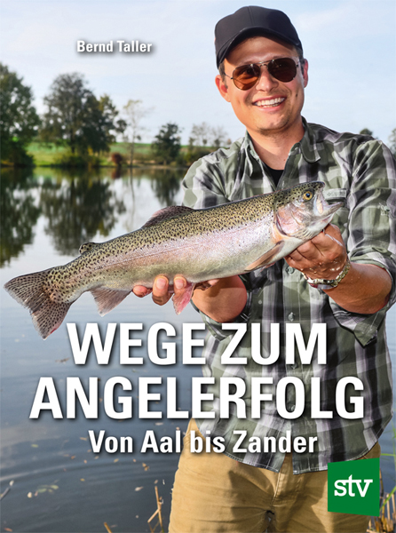 Cover des Buchs 'Wege zum Angelerfolg' mit einem Mann, der einen Fisch in den Händen hält