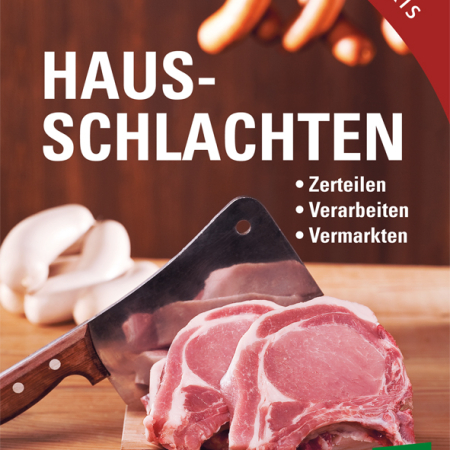 Cover des Buches 'Hausschlachten' mit verschiedenen Fleischstücken und Würsten