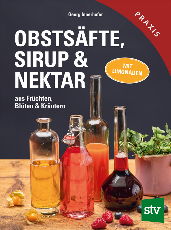 Cover des Buches 'Obstsäfte, Sirup & Nektar' mit vier Flaschen mit verschiedenen Säften