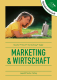 Cover des Schulbuches 'Marketing & Wirtschaft' mit einem Foto einer Dame die mit einem Laptop auf einer Wiese liegt
