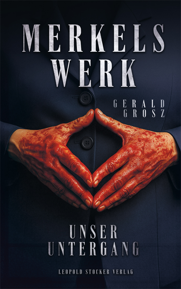 Cover des Buches 'Merkels Werk - Unser Untergang' mit Händen an denen sich Daumen und Zeigefinger an den Spitzen berühren und eine rautenförmige Figur bilden.