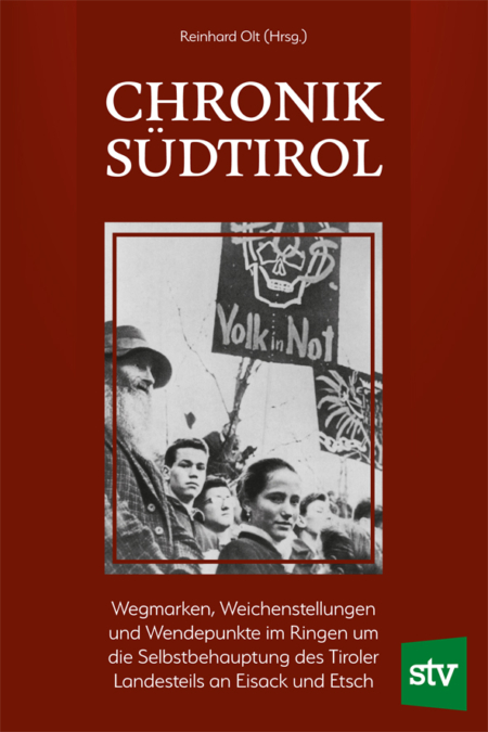 Cover des Buches 'Chronik Südtirol' mit schwarz weiß von einem Aufstand